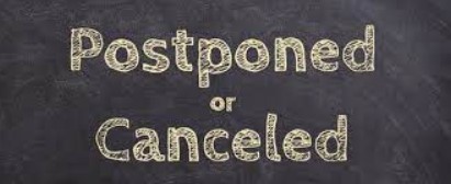 Cancelations And Postponements For 2/3/22